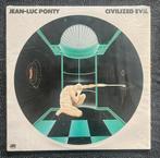 LP Jean-Luc Ponty - Civilized Evil, Ophalen of Verzenden, Zo goed als nieuw, 12 inch, Poprock