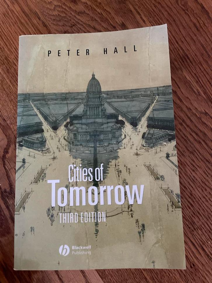 Cities of Tomorrow - Peter Hall, Boeken, Kunst en Cultuur | Architectuur, Gelezen, Architectuur algemeen, Ophalen of Verzenden