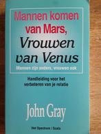 John Gray - Mannen komen van Mars, vrouwen van Venus, John Gray, Ophalen of Verzenden, Zo goed als nieuw