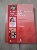 Handboek diagnostische verrichtingen huisartspraktijk, Zo goed als nieuw, C.J. in 't Veld, A.N. Goudswaard, Beta, HBO