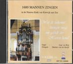 1600 Katwijkse mannen zingen - Wat de toekomst brengen moge, Ophalen of Verzenden, Zo goed als nieuw, Koren of Klassiek