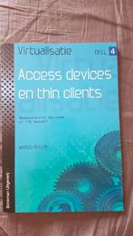 Virtualisatie accesdevices en thin clients, Ophalen of Verzenden, Zo goed als nieuw, Management