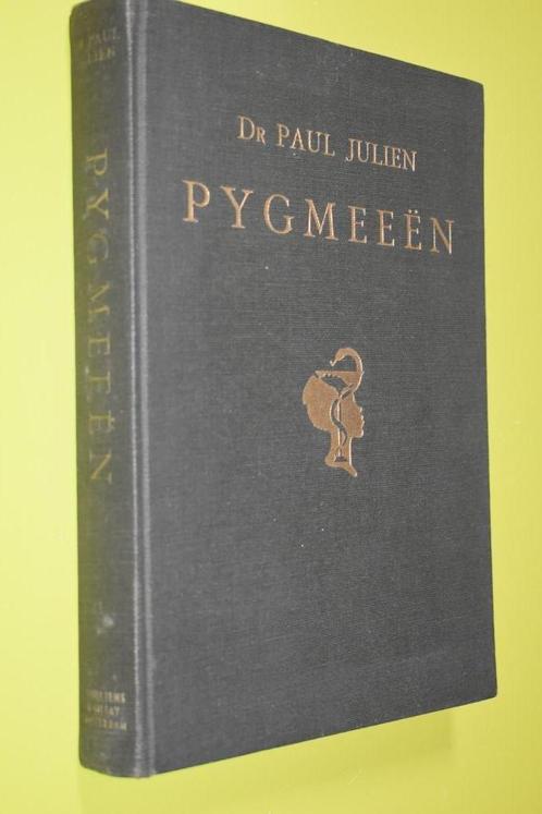 Pygmeeën 1e druk (1953) Congo -Dr. Paul Julien, Boeken, Geschiedenis | Wereld, Gelezen, Afrika, 20e eeuw of later, Ophalen of Verzenden