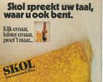 Retro reclame 1972 Skol bier kijk ernaar proef 't maar, Verzenden, Overige typen