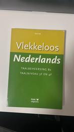 Vlekkeloos Nederlands - Taalbeheersing B2, Verzenden, Zo goed als nieuw, Niet van toepassing