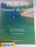 EUROPA VANUIT DE LUCHT * Diverse Auteurs / Fotograven *, Verzenden, Zo goed als nieuw, Diverse auteurs