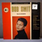 lp. bob smit. successen. ex, Cd's en Dvd's, Ophalen of Verzenden, 12 inch