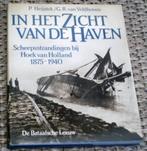 Scheepsstrandingen bij Hoek van Holland 1875-1940. Heijstek., Ophalen of Verzenden, 20e eeuw of later, Zo goed als nieuw