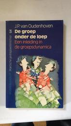 De groep onder de loep, Gelezen, J. P van Oudenhoven, Ophalen of Verzenden