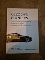 Aanpak ondermijning,  gezocht pioniers, Ophalen of Verzenden, Zo goed als nieuw