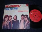 The Scandals  Time For Livin' / Did Change The Lover 1973, Gebruikt, Verzenden, 7 inch, Single
