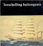 Terschelling Buitengaats, Ophalen of Verzenden, Gelezen