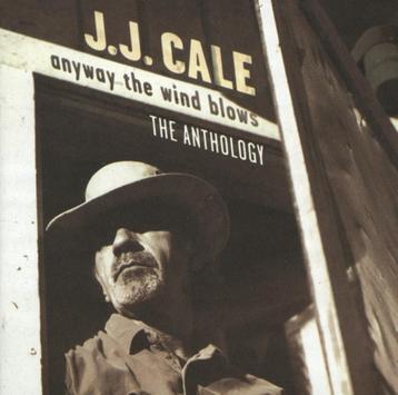 2CD J.J. Cale – Anyway The Wind Blows - The Anthology (ZGAN) beschikbaar voor biedingen