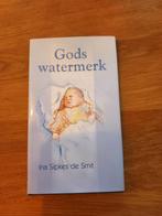 Gods watermerk - Ina Sipkes de Smit, Ophalen of Verzenden, Zo goed als nieuw, Ina Sipkes de Smit, Eén auteur