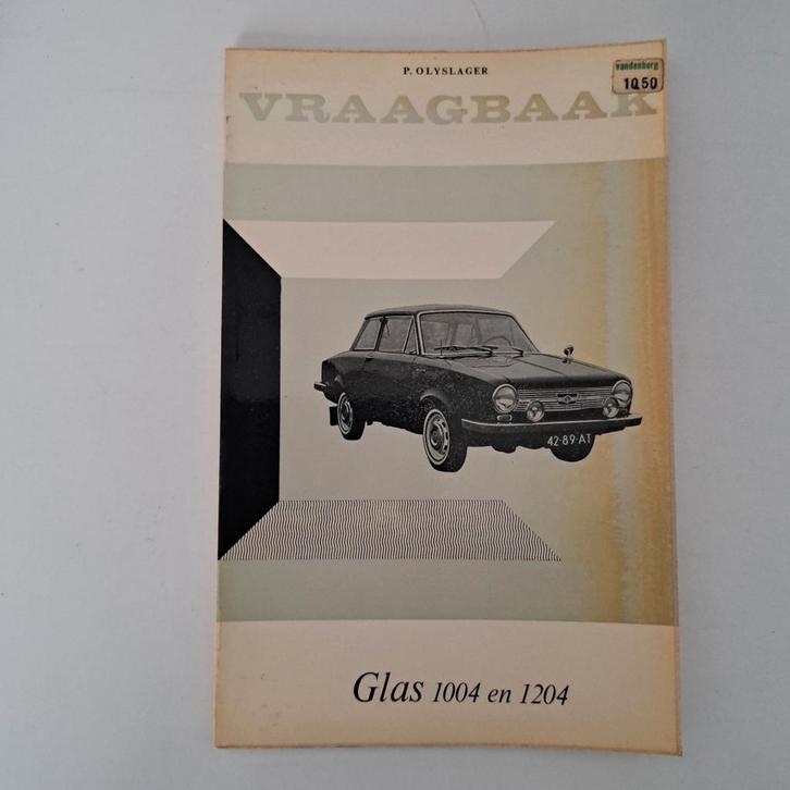 Glas 1004/1204 Vraagbaak - Olyslager Handboek, Boeken, Auto's | Boeken, Gelezen, Overige merken, Ophalen of Verzenden