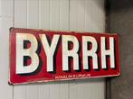 Emaille bord plaat groot 55x130 BYRRH mancave, Ophalen, Reclamebord, Gebruikt, Manus