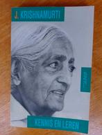 J. Krishnamurti over...kennis en leren, Ophalen of Verzenden, Zo goed als nieuw, Overige typen
