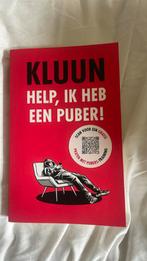 Help, ik heb een puber. Kluun, Ophalen, Nieuw, Kluun
