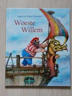 Woeste Willem - Ingrid & Dieter Schubert, Ingrid & Dieter Schubert, 5 of 6 jaar, Fictie algemeen, Jongen of Meisje