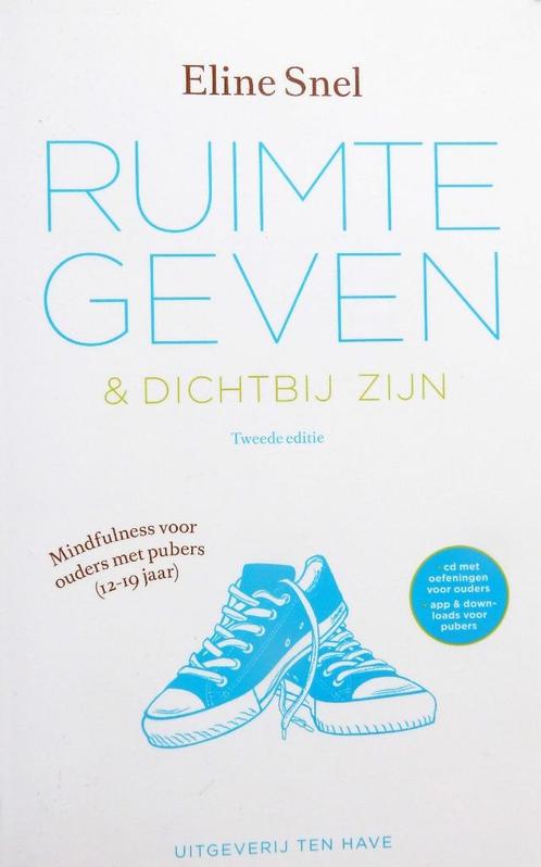 Ruimte geven en dichtbij zijn - Eleni Snel, Boeken, Advies, Hulp en Training, Zo goed als nieuw, Ophalen of Verzenden