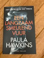 Een Langzaam Smeulend Vuur - Paula Hawkins, Ophalen of Verzenden, Zo goed als nieuw, Europa overig