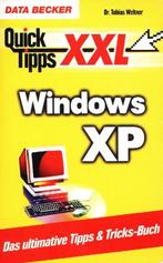Quick Tipps XXL - Windows XP - Dr. Tobias Weltner, Zo goed als nieuw, Dr. Tobias Weltner, Verzenden, Besturingssystemen