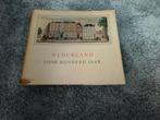 Nederland voor honderd jaar 1859-1959, Boeken, Geschiedenis | Stad en Regio, Ophalen of Verzenden, 20e eeuw of later, Gelezen