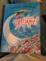 Superjuffie! - Janneke Schotveld, Ophalen of Verzenden, Zo goed als nieuw, Janneke Schotveld, Fictie algemeen