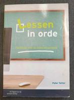 Lessen in orde, Boeken, Ophalen of Verzenden, Zo goed als nieuw, HBO, Peter Teitler