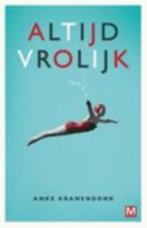 Altijd vrolijk / Anke Kranendonk., Ophalen of Verzenden, Zo goed als nieuw, Christendom | Protestants