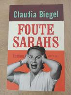 Claudia Biegel - Foute Sarahs, Boeken, Claudia Biegel, Ophalen of Verzenden, Zo goed als nieuw, Nederland