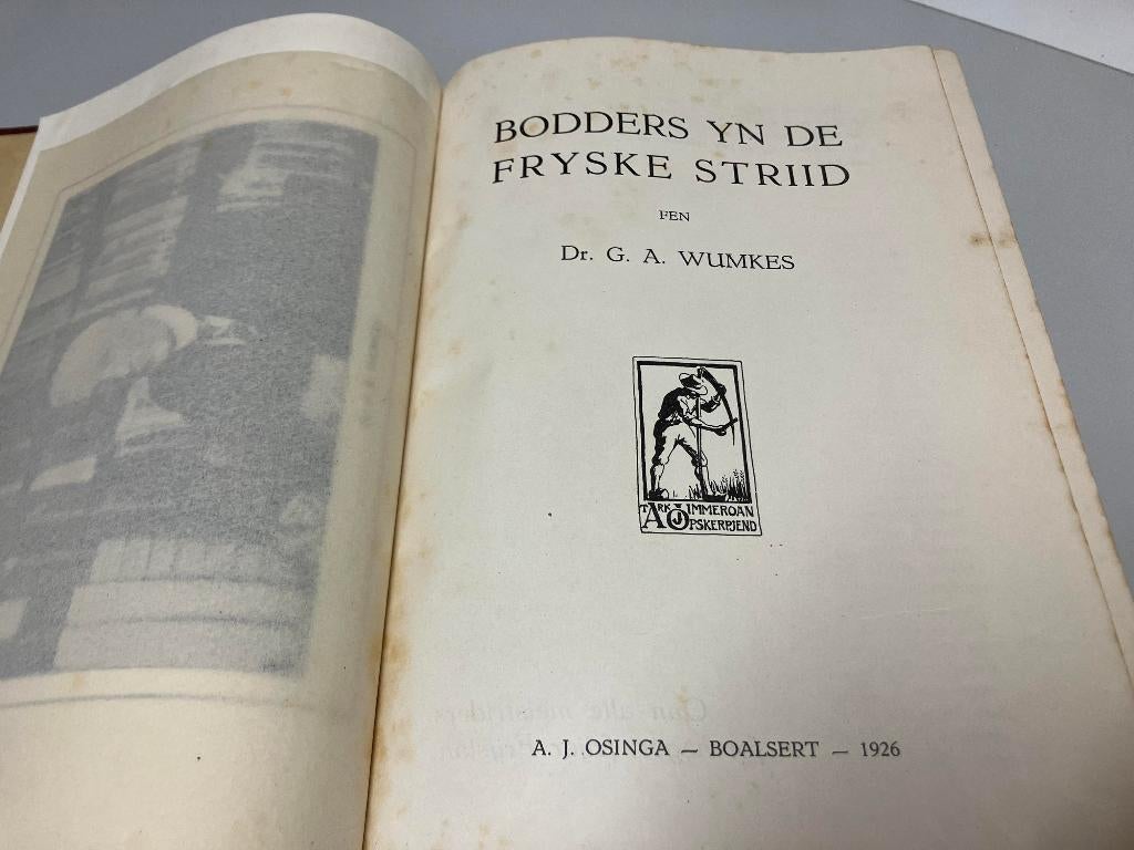 Bodders yn de Fryske striid Wumkes Boalsert 1926, Ophalen of Verzenden, Gelezen