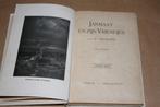 Janmaat en zijn vriendjes. P. Louwerse. Kluitman 1920., Ophalen of Verzenden, Zo goed als nieuw