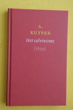 A. Kuyper, HET CALVINISME 1899, Ophalen of Verzenden, Nieuw