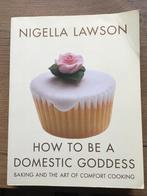 How to be a domestic goddess by Nigella Lawson, Ophalen of Verzenden, Gelezen, Europa
