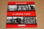 Numansdorp in Vroeger Tijden 6 — Rijk Geïllustreerd, Boeken, Geschiedenis | Stad en Regio, Ophalen of Verzenden, Gelezen