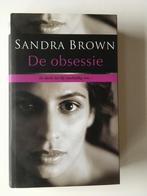 De Obsessie - Sandra Brown, Boeken, Gelezen, Amerika, Ophalen of Verzenden, Sandra Brown