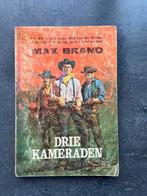 Drie kameraden van Max Brand., Ophalen, Gelezen