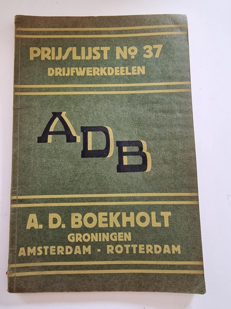 A.D. Boekholt gereedschap Prijslijst No 37 uit 1931!!, Boeken, Catalogussen en Folders, Ophalen of Verzenden, Zo goed als nieuw