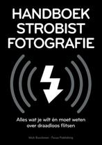 Handboek Strobist Fotografie Mich Buschman, Boeken, Verzenden, Mich Buschman, Nieuw, Techniek