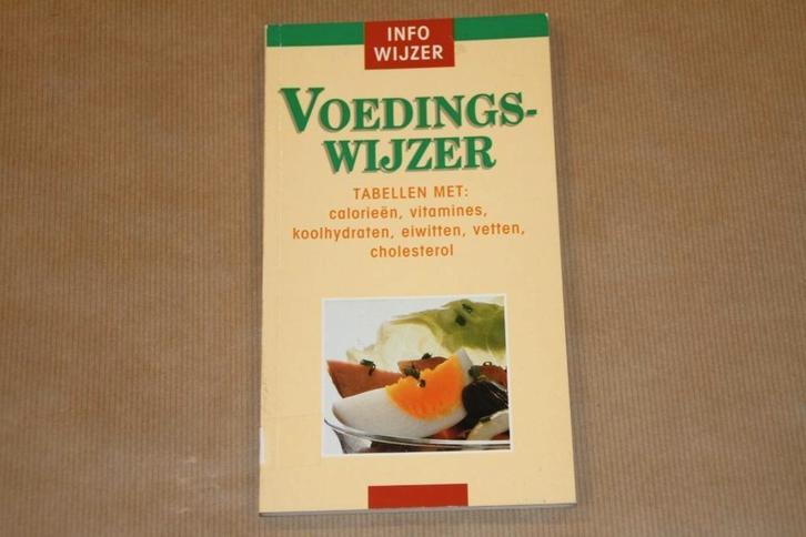 Voedingswijzer Tabellen met calorieën vitamines koolhydr, Boeken, Gezondheid, Dieet en Voeding, Gelezen, Ophalen of Verzenden