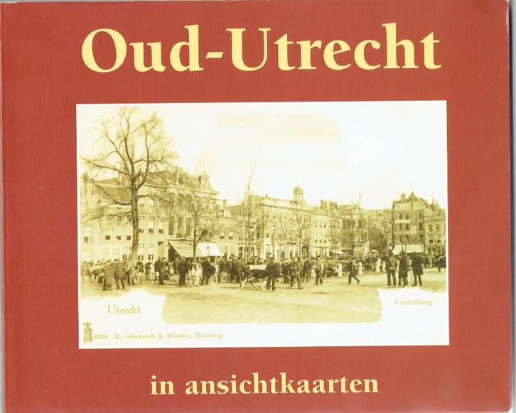 Oud Utrecht -Ansichtkaarten, Boeken, Geschiedenis | Stad en Regio, Gelezen, Ophalen of Verzenden