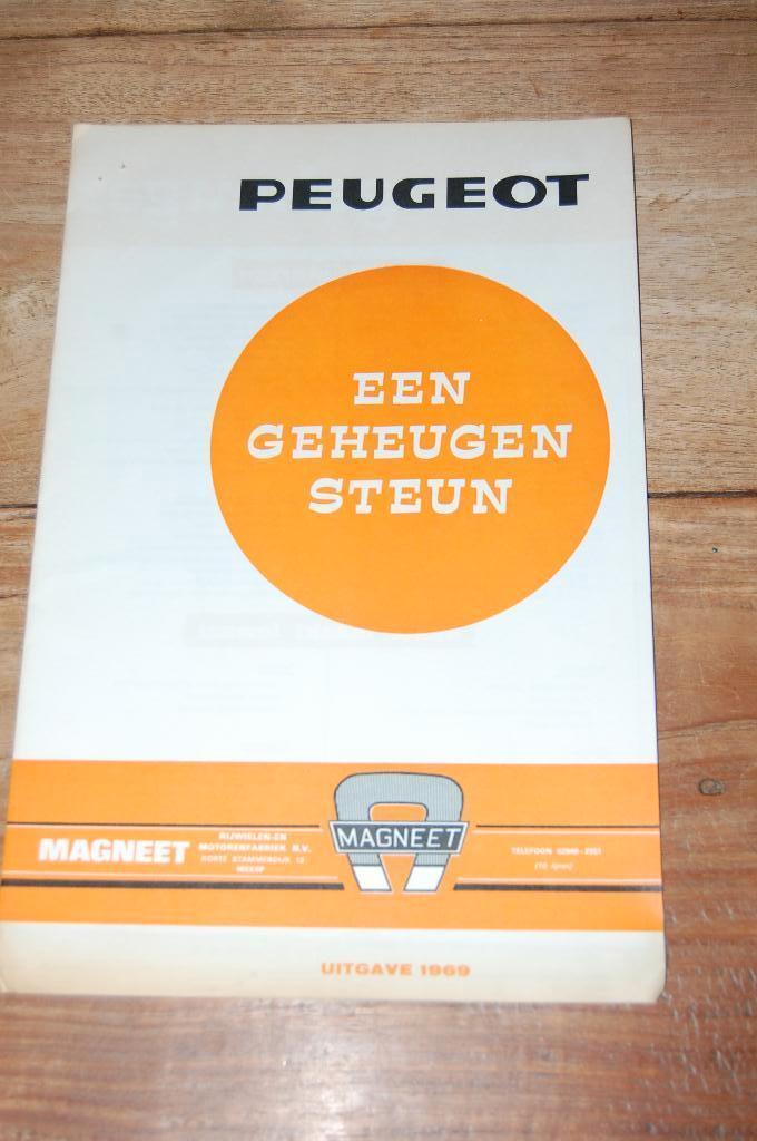Peugeot geheugensteun motorproblemen 1969, Fietsen en Brommers, Handleidingen en Instructieboekjes, Ophalen of Verzenden
