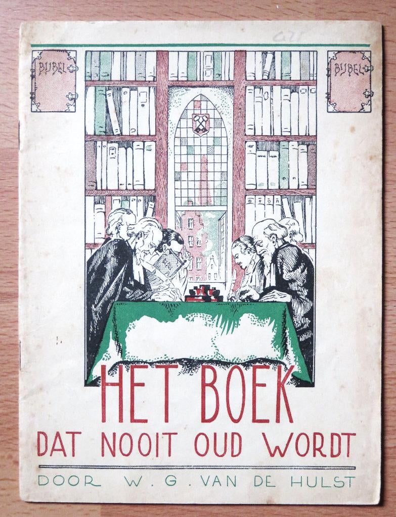 W.G. van de Hulst: Het boek dat nooit  oud wordt ( 1937 ), Ophalen of Verzenden, Gelezen, Fictie algemeen