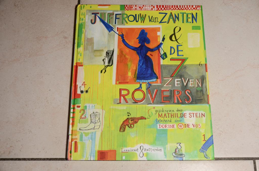 Juffrouw van Zanten & de zeven rovers / Matilde Stein, Fictie algemeen, Jongen of Meisje, Ophalen of Verzenden, Zo goed als nieuw