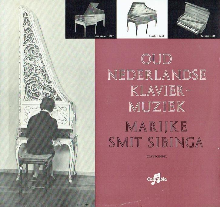 Marijke Smit Sibinga – Oud-nederlandse Klaviermuziek, Cd's en Dvd's, Vinyl | Klassiek, Zo goed als nieuw, Classicisme, Kamermuziek