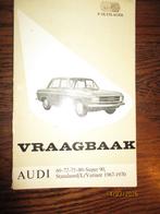 vraagbaak audi 60-72-75-80-super 90-L-1967-1970, Ophalen of Verzenden