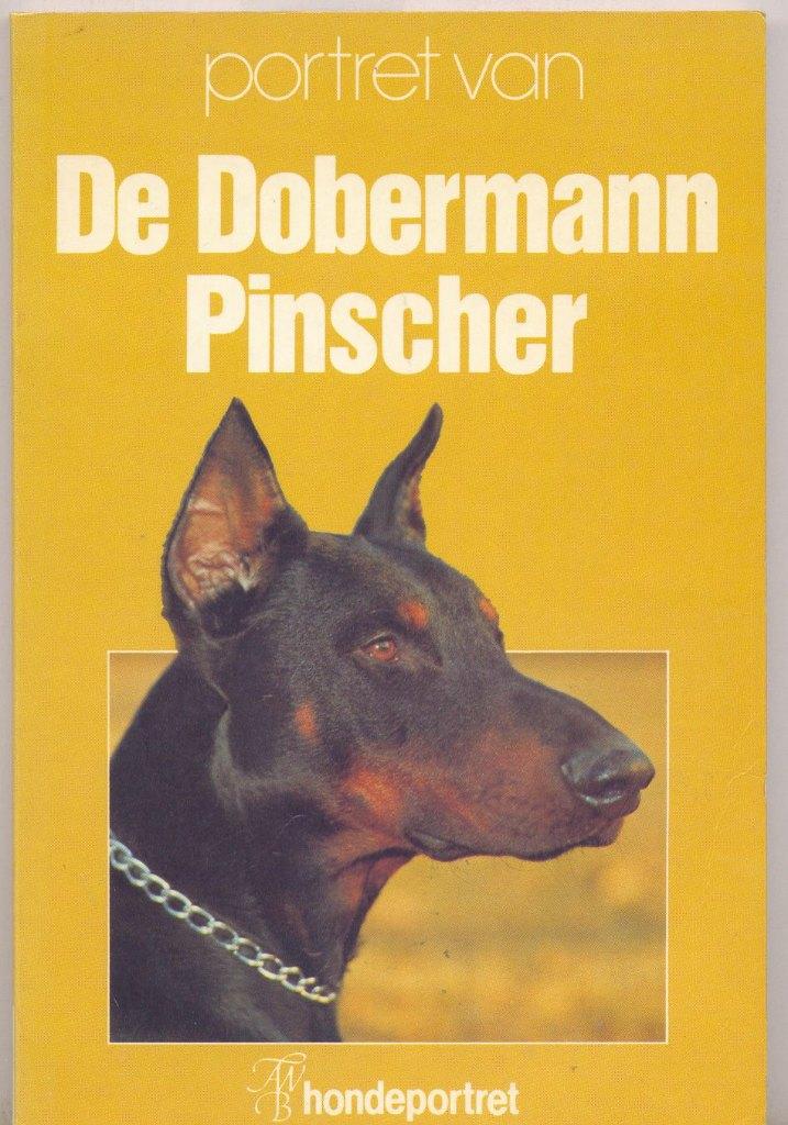 De Dobermann Pinscher, Ophalen of Verzenden, Gelezen, Honden