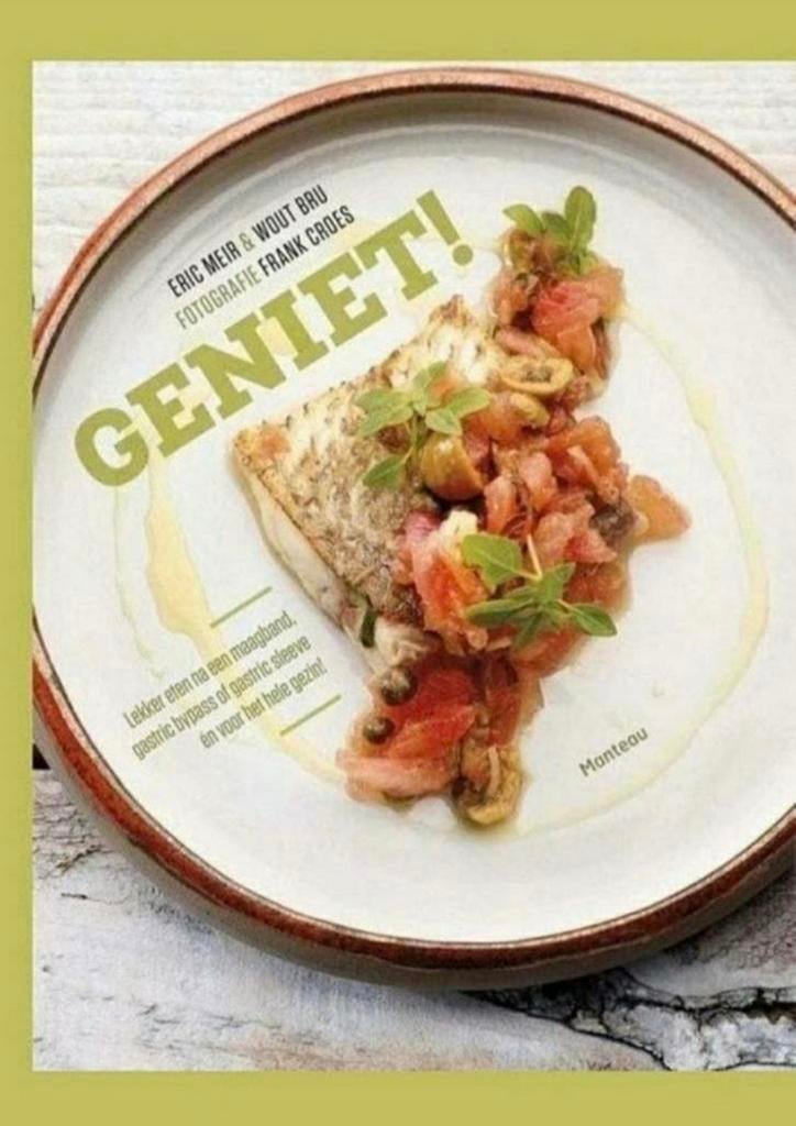 Geniet! - Eric Meir & Wout Bru, Verzenden, Zo goed als nieuw