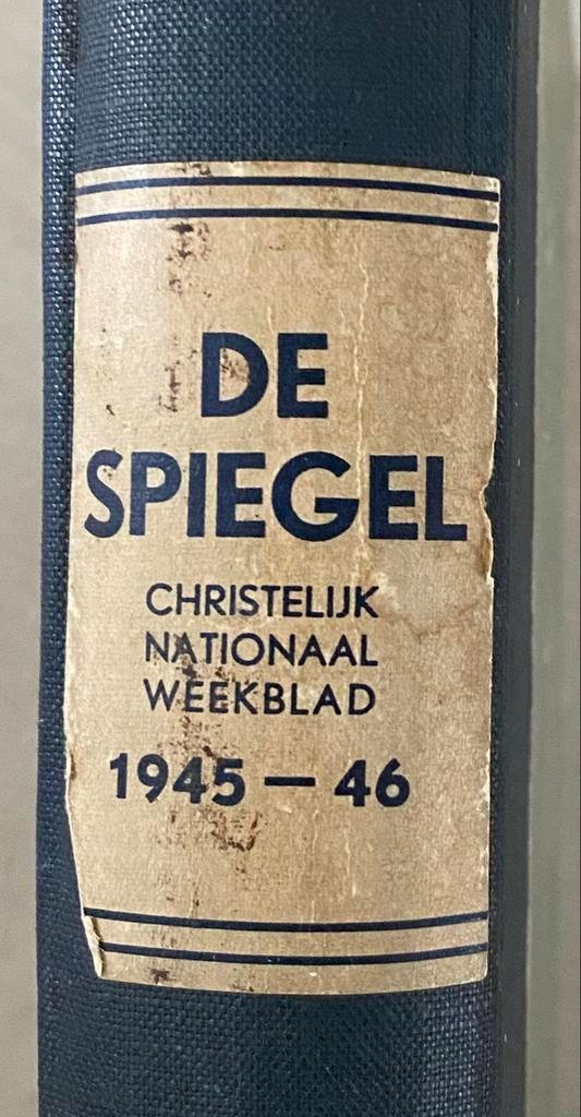 De Spiegel - Christelijk Nationaal Weekblad 1945-46, Ophalen of Verzenden, Gelezen